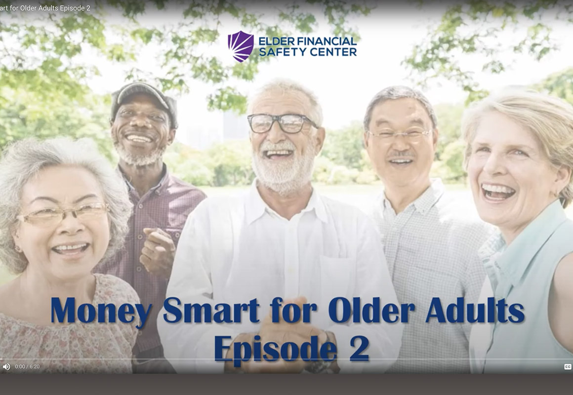 Money Smart For Older Adults Ep 2 | The Senior Source