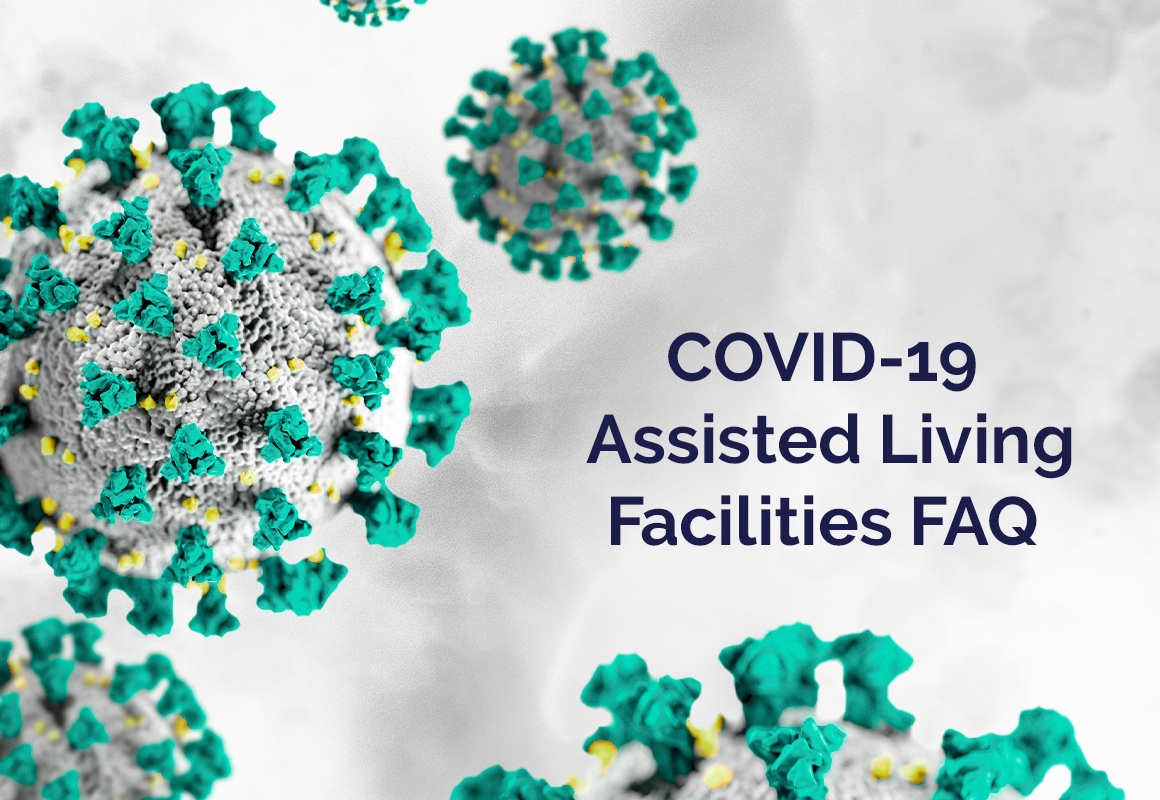 COVID 19 Assisted Living Facilities FAQ