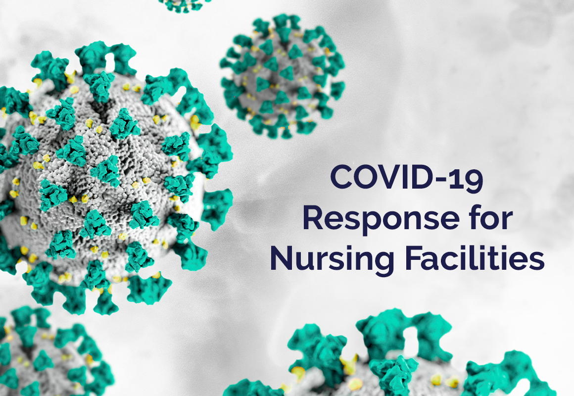 Covid response for nursing facilities 1