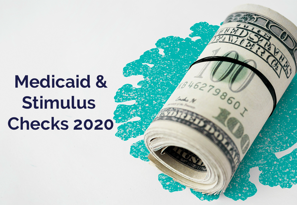 Medicaid and Stimulus Checks 2020