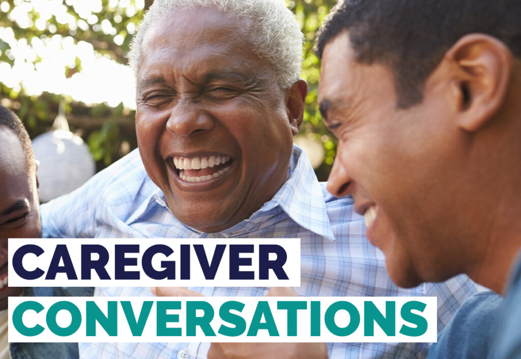 caregiver conversations