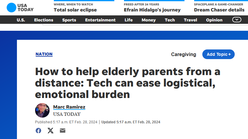 USA Today Helping Elderly Parents From A Distance Tech Can Ease Burden The Senior Source