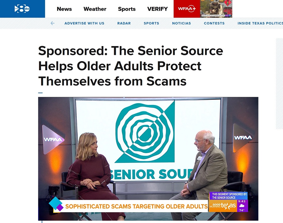 WFAA The Senior Source Helps Older Adults Protect Themselves from Scams